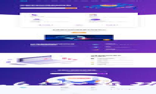 t P钱包最新版1.5.6：全新功能与用户体验升级